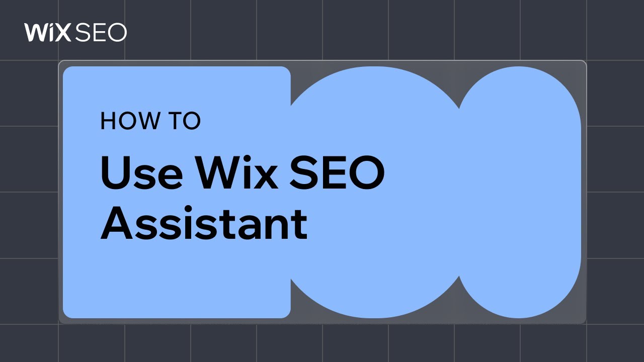How to Use the Wix SEO Assistant | Wix SEO