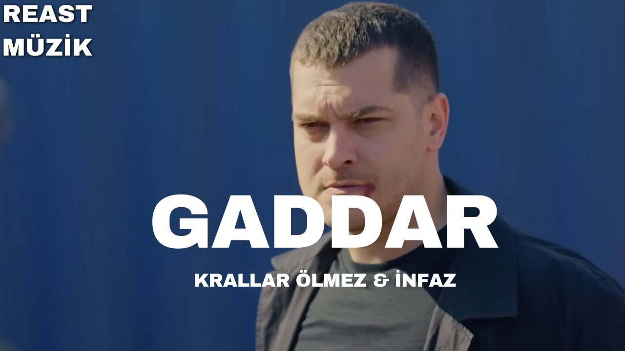 Gaddar Müzikleri -  Krallar Ölmez & İnfaz