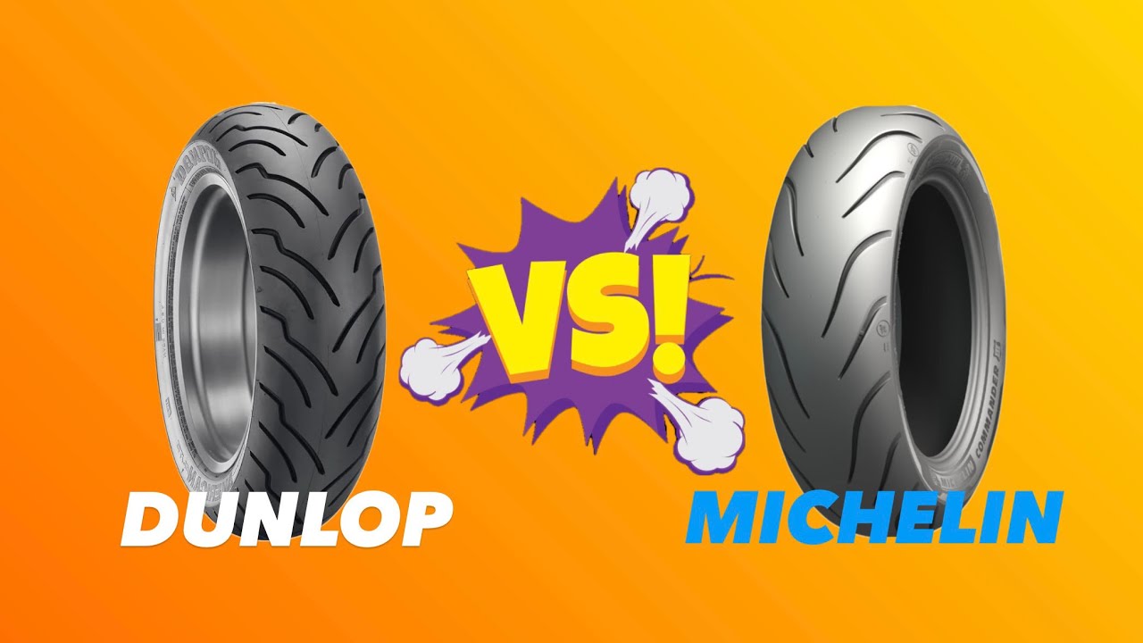 DUNLOP VS MICHELIN