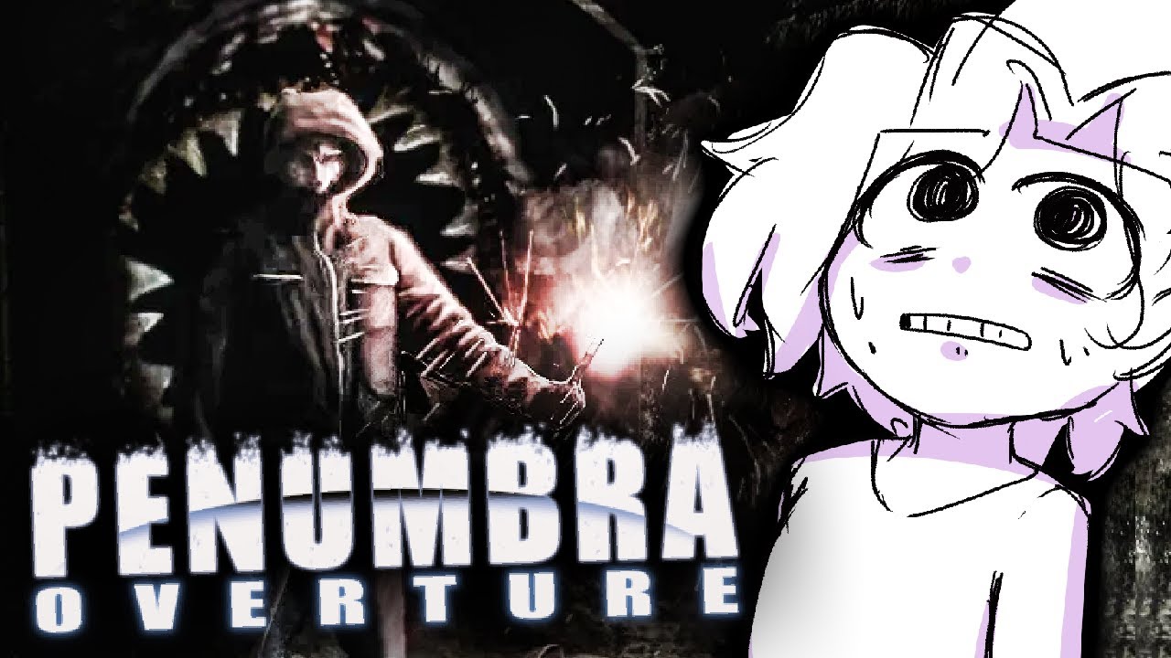 Thaf VODS | Penumbra Overture REVISITED