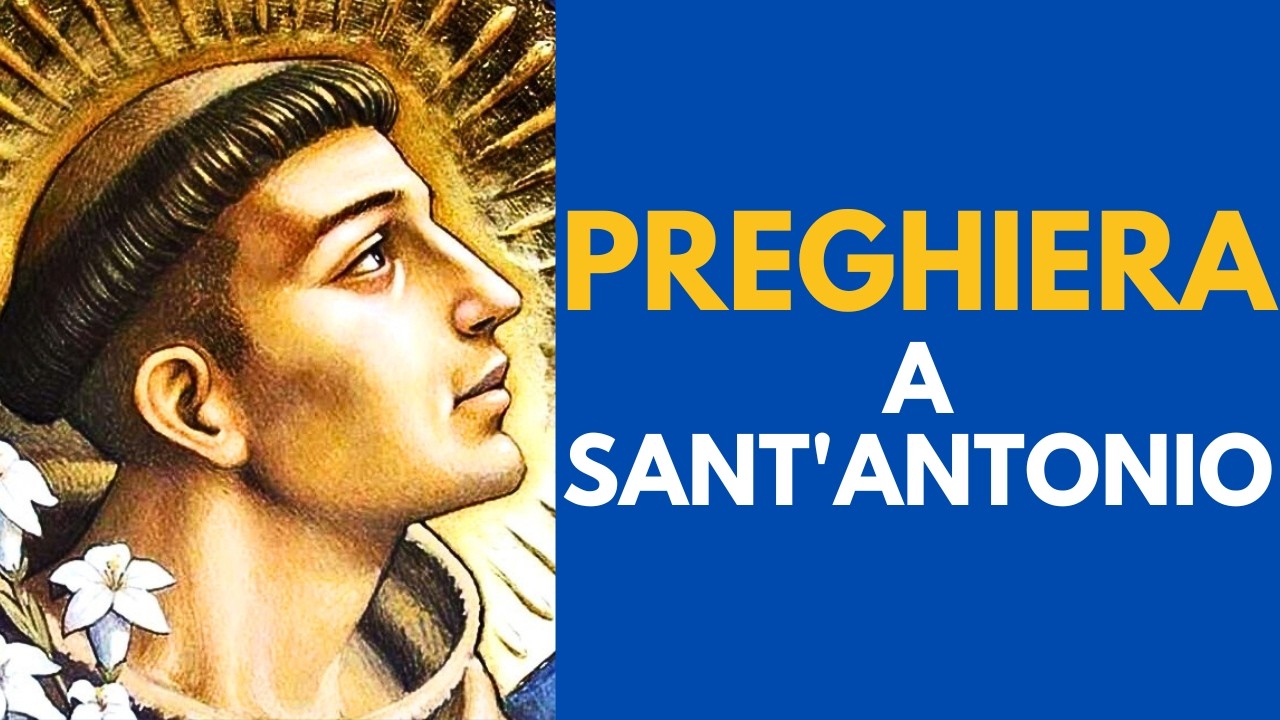 Preghiera a Sant’Antonio per un Miracolo