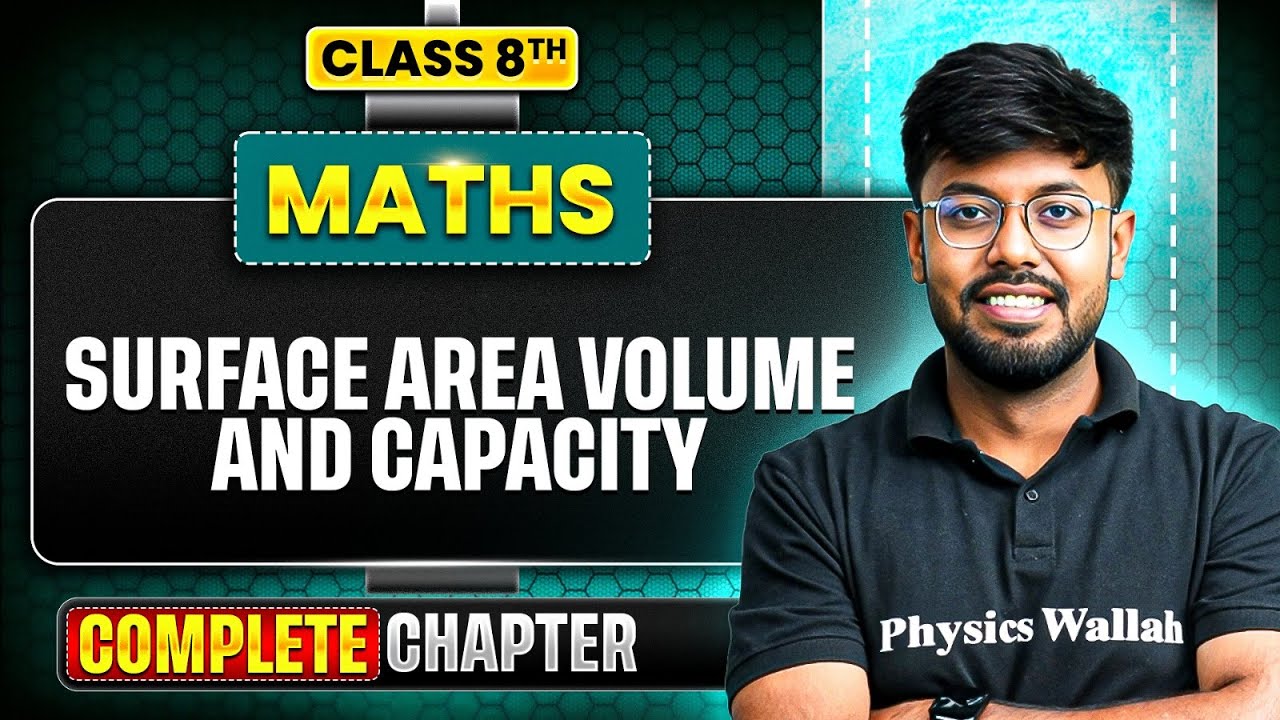 Surface Area & Volume | ICSE Class 8 Maths Chapter 23 | Full Explaination  | PW ICSE