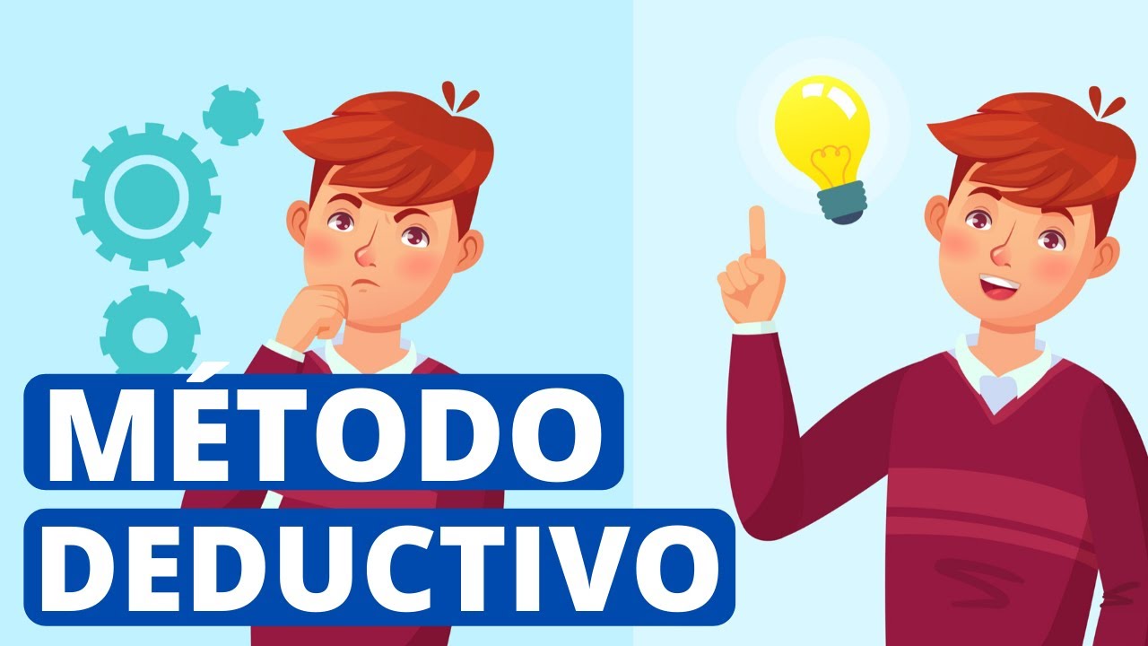 ¿Qué es el método deductivo? Pasos y ejemplos