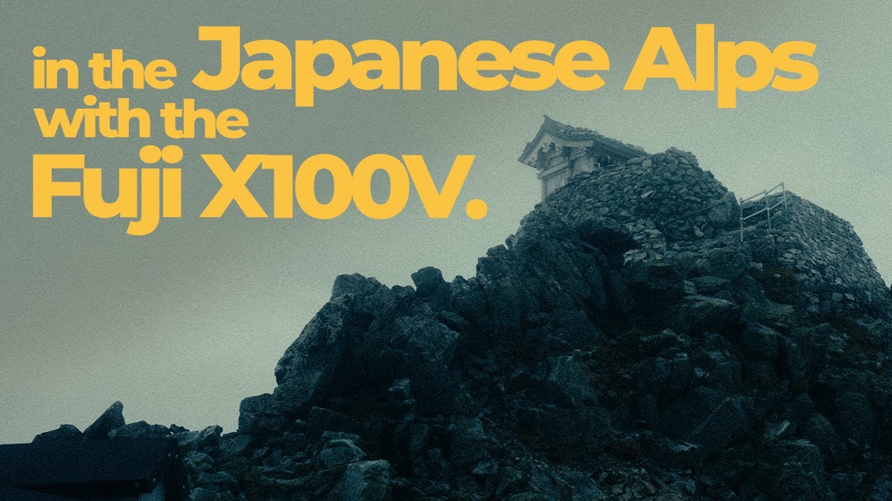 I captured the mountains of Japan with the Fujifilm X100V + VAN Room Tour