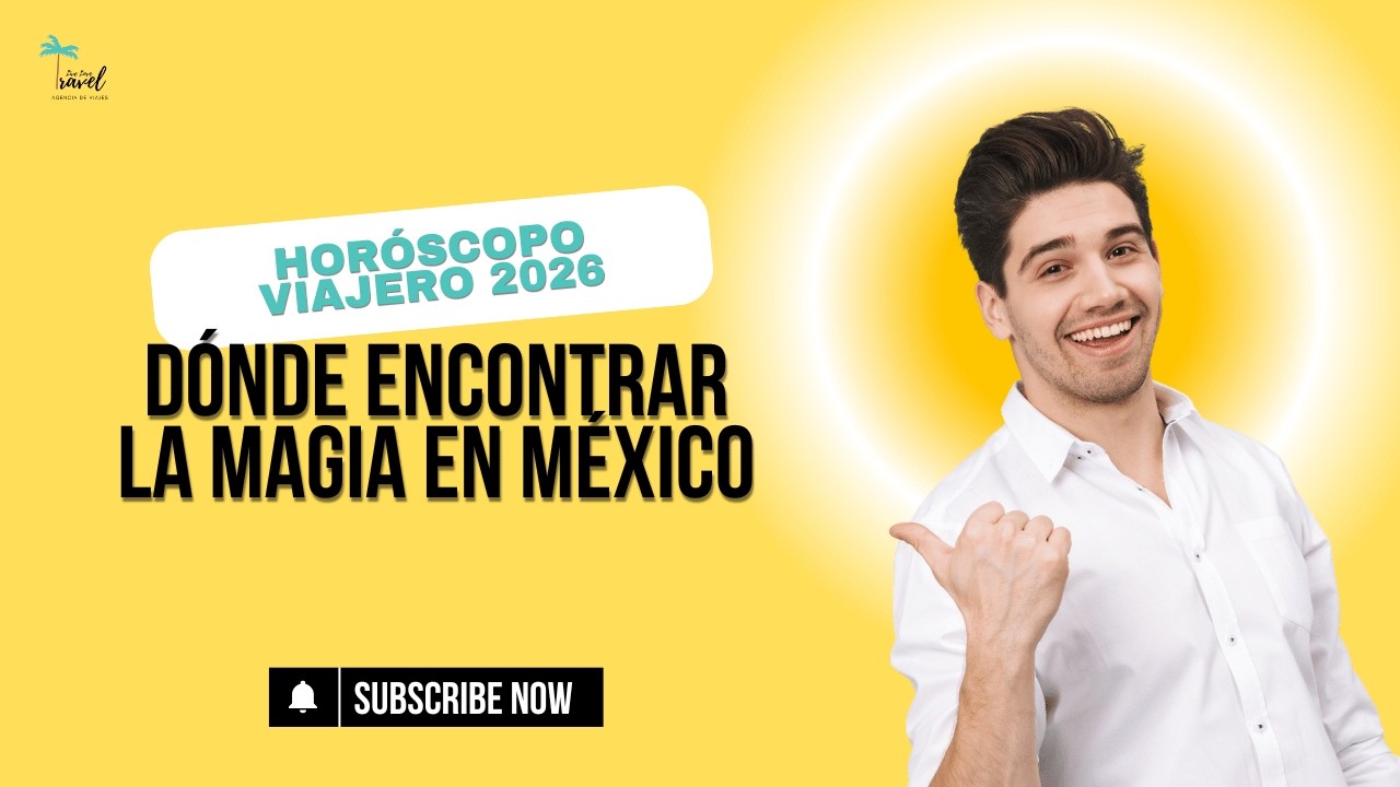 Tu horóscopo viajero 2026: dónde encontrar la magia auténtica de México