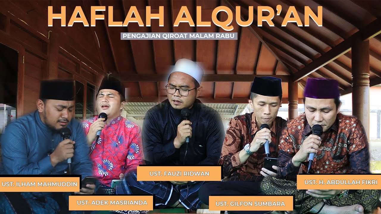UST. FAUZI RIDWAN, UST. H. FIKRI, UST. ILHAM, UST. GILFON & UST. ADE TAWAQUFAN PENGAJIAN MLM RABU