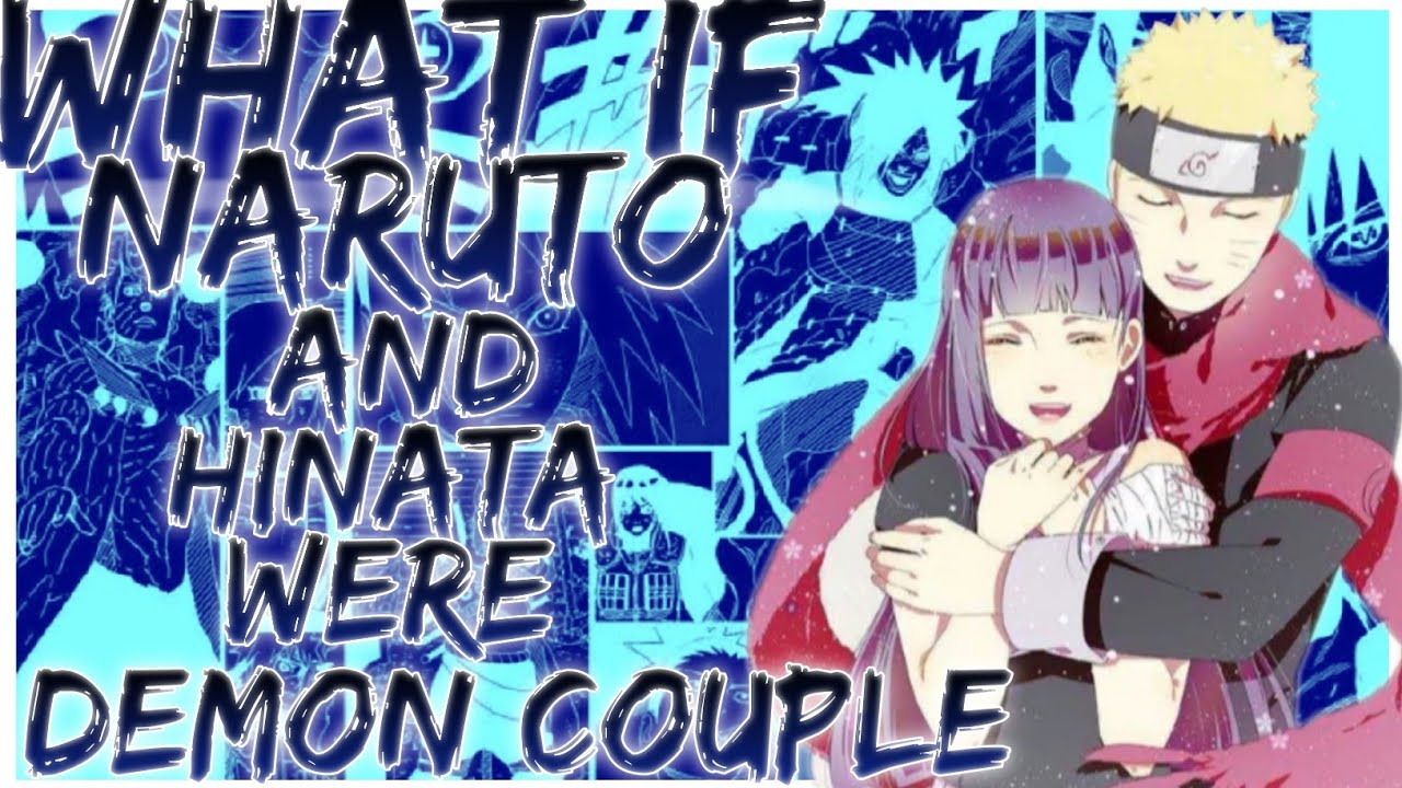 what if Naruto and Hinata were DEMON COUPLE