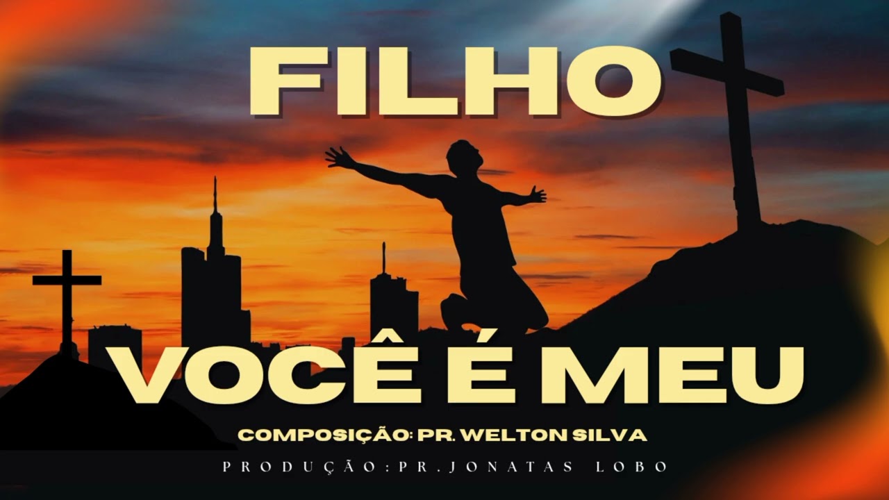Filho você é Meu - #gospelmusic #gospel #rockcristão #louvor 