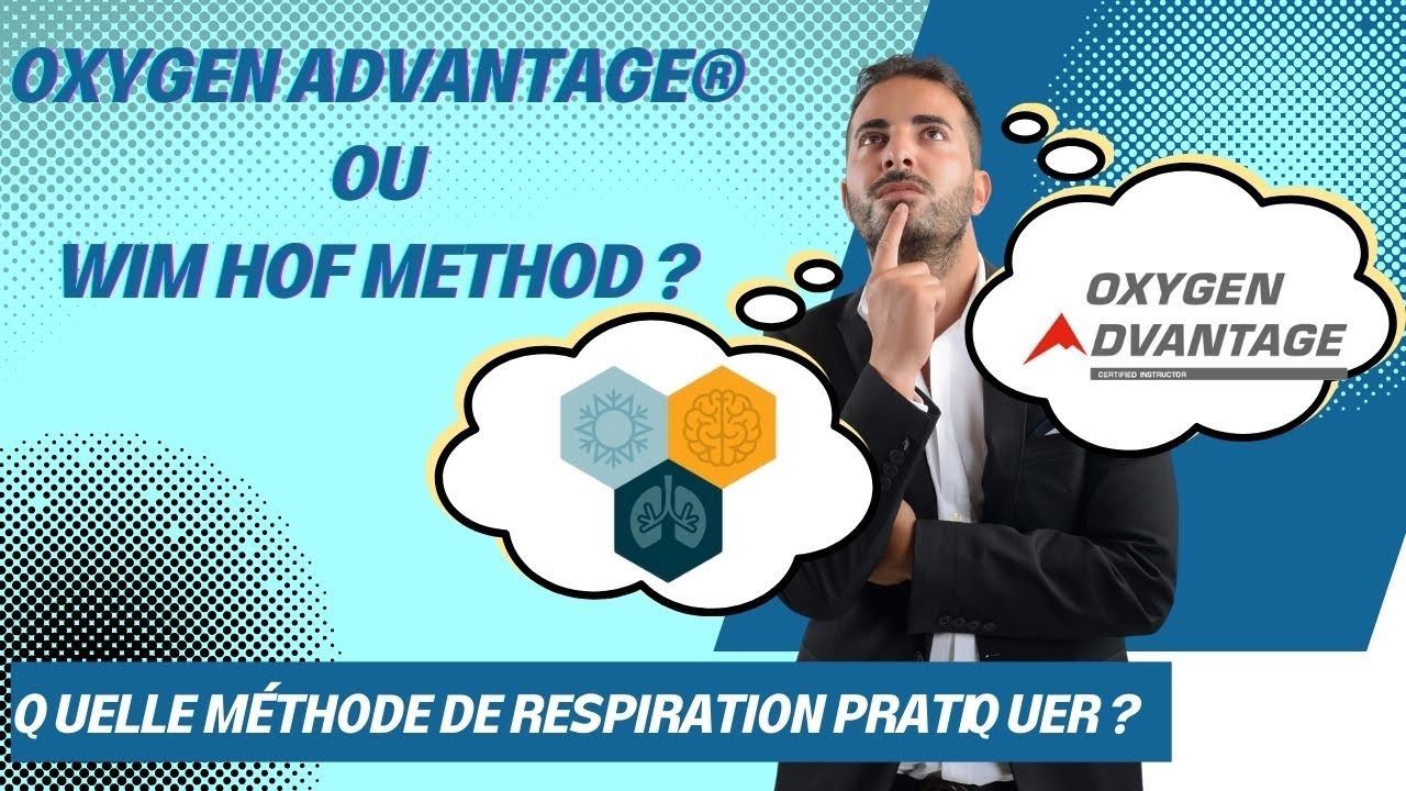 Quels exercices de respiration choisir ? Wim Hof ou Oxygen advantage ?