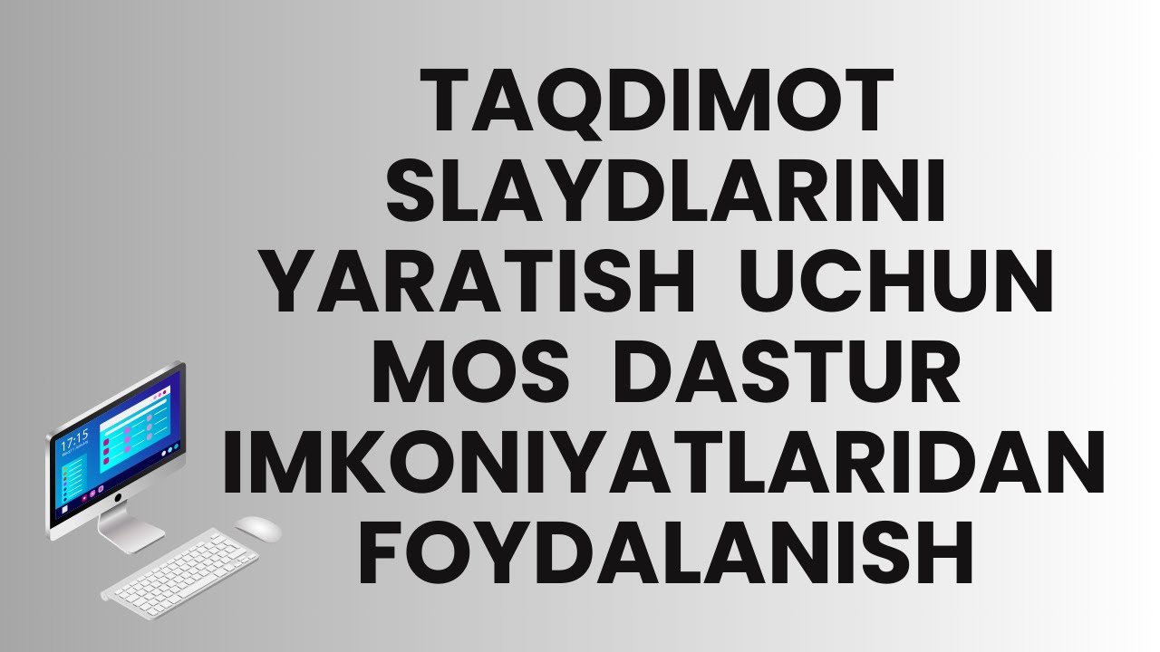 19 bob 2 mavzu  Taqdimot slaydlarini yaratish uchun mos dastur imkoniyatlaridan foydalanish