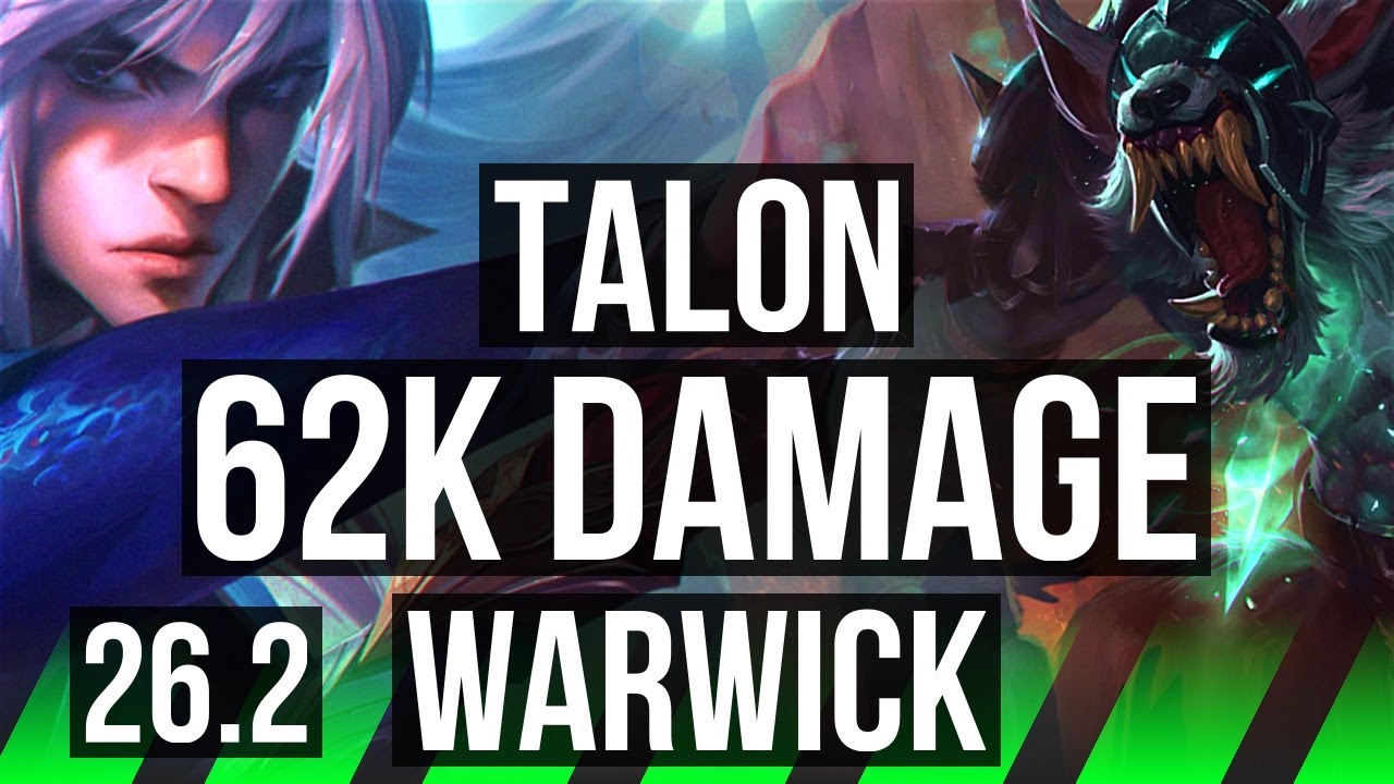 TALON vs WARWICK (JGL) | 62K damage | EUW Master | 26.2