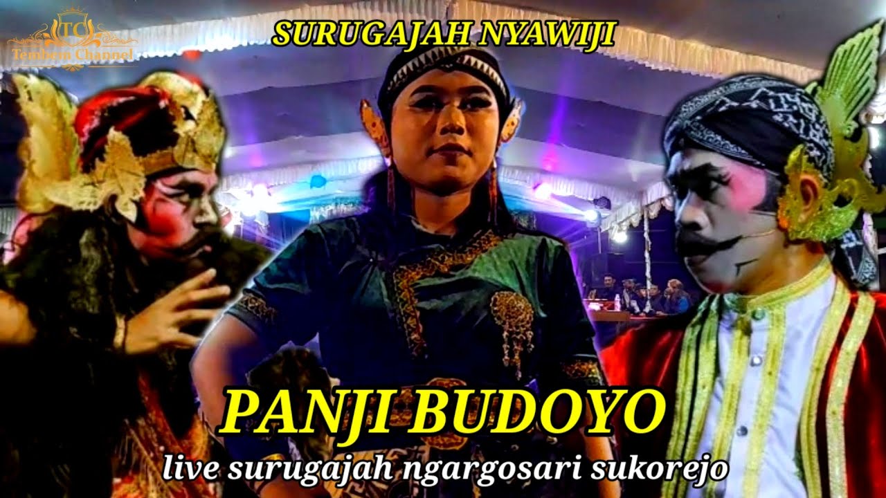 Terbaru !!! PANJI BUDOYO SURUGAJAH NYAWIJI HUT KE 29 PANJI BUDOYO LIVE SURUGAJAH NGARGOSARI SUKOREJO