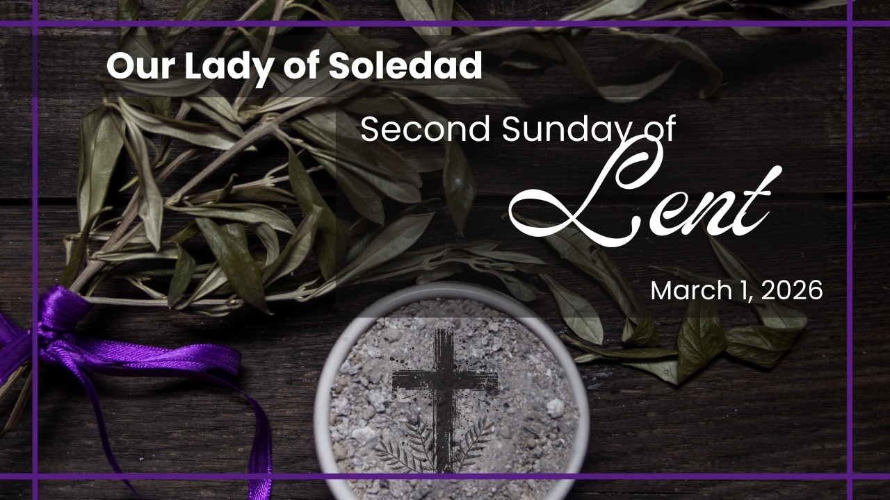Second Sunday of Lent † March 1, 2026