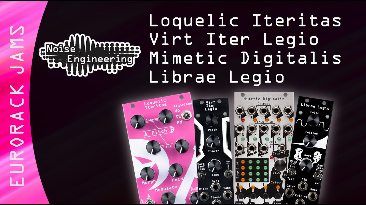 Eurorack jam with Loquelic Iteritas, Virt Iter Legio, Mimetic Digitalis, Librae Legio