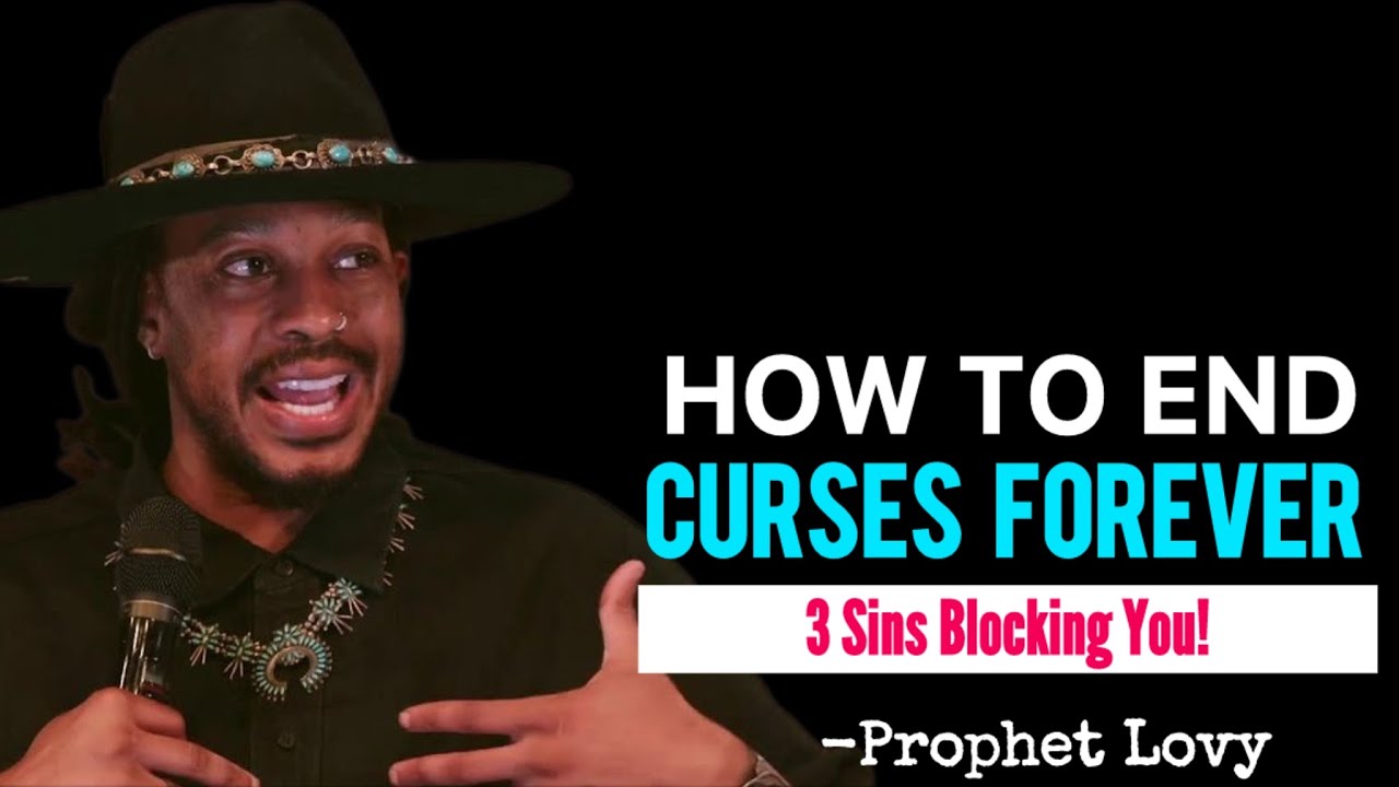 How to Destroy Stubborn Curses: 3 Sin Types Holding You Back | Prophet Lovy