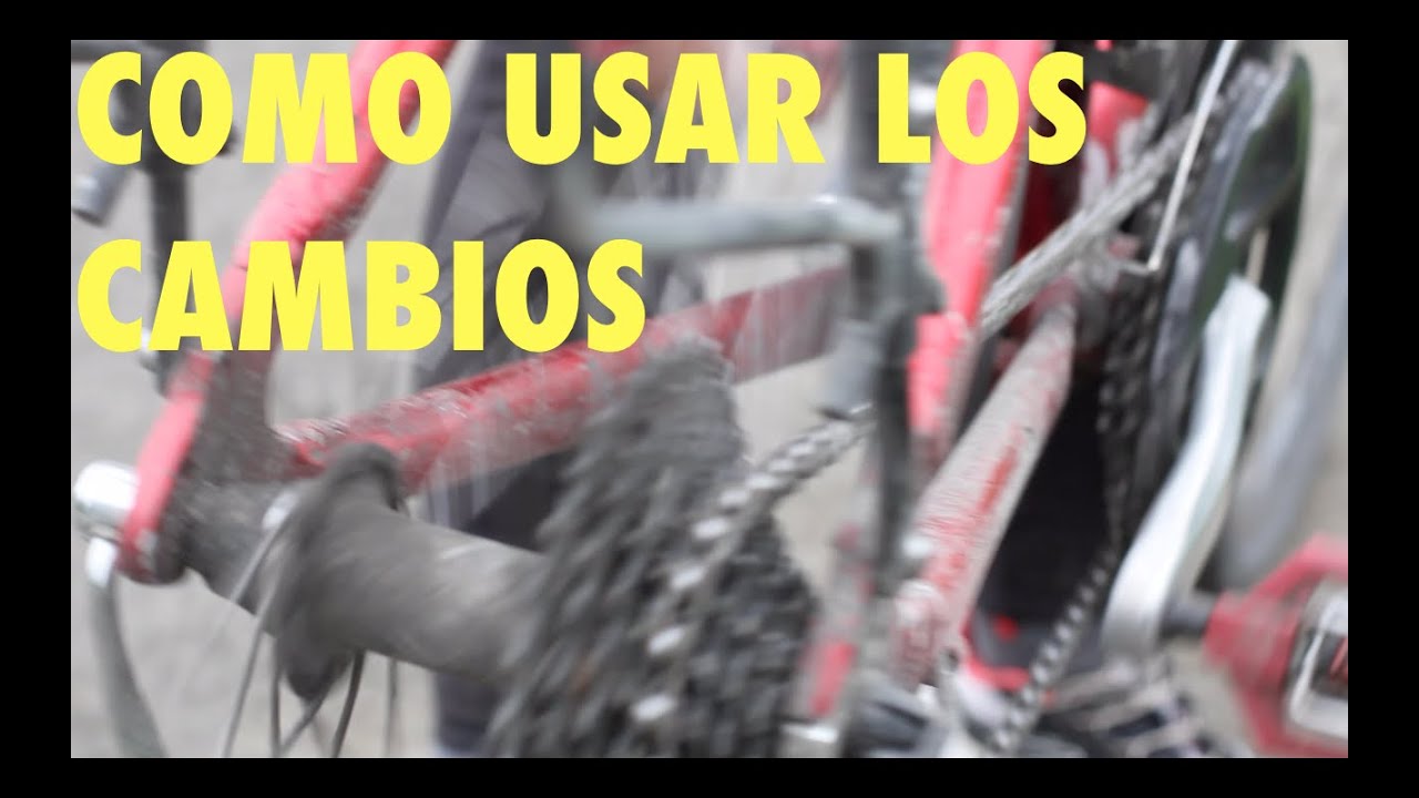 CÓMO USAR LOS CAMBIOS / HOW TO USE THE GEARS E3
