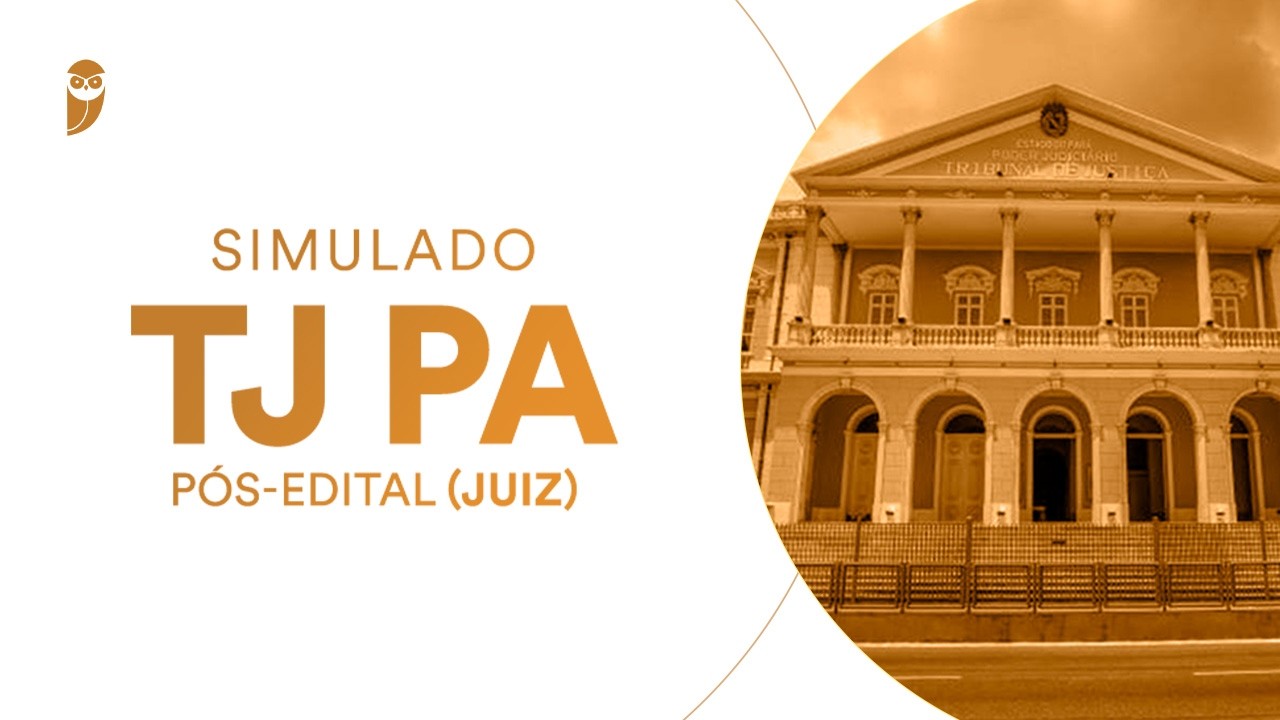 Simulado TJ PA - Pós-edital (Juiz) - Correção