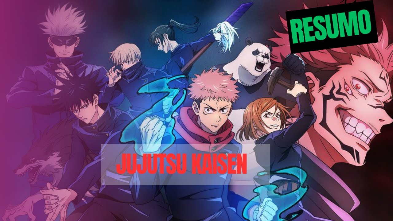 JUJUTSU KAISEN EXPLICADO: Resumo da 1° e 2° temporada