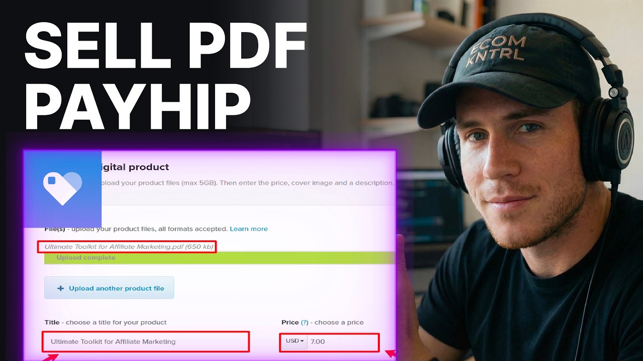 How To Sell A PDF On Payhip (2026) | Digital Product Setup