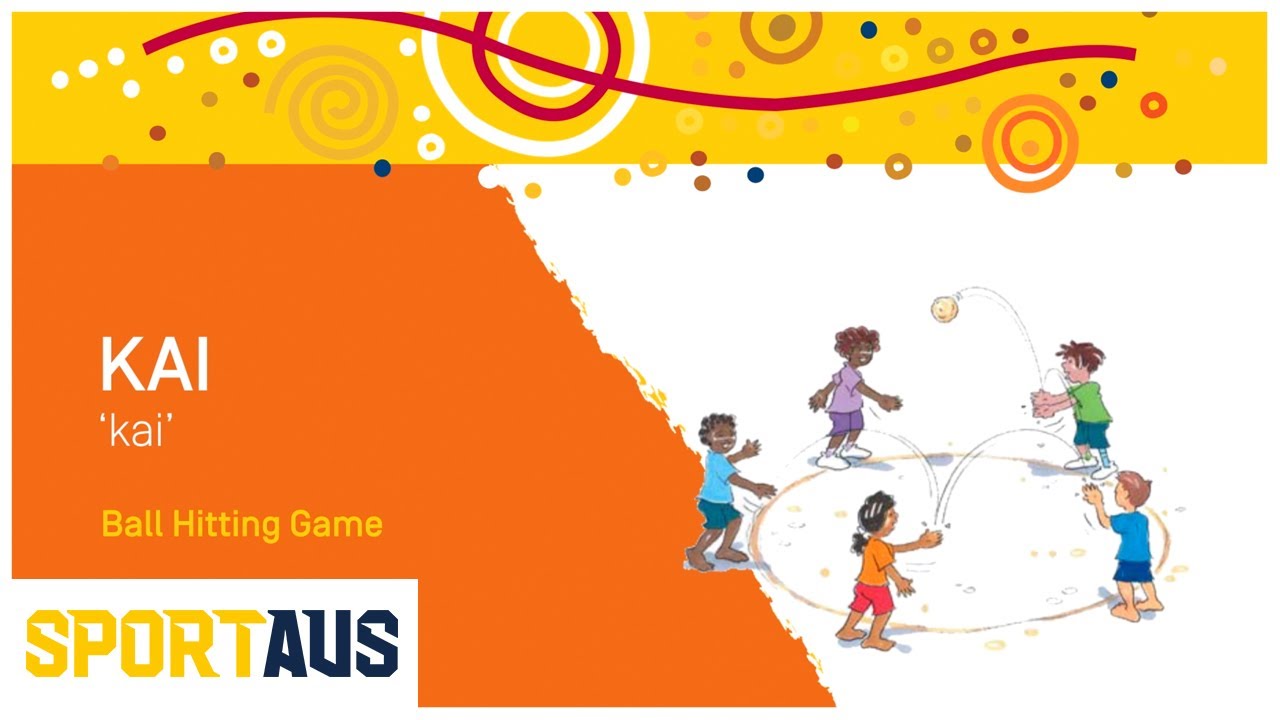 Yulunga Traditional Indigenous Games &ndash; Kai