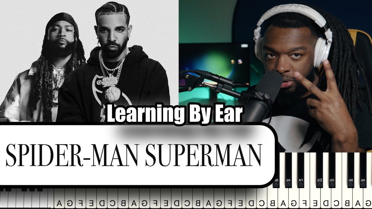 PARTYNEXTDOOR & Drake | Piano chord Tutorial | Learning By Ear | SPIDER-MAN SUPERMAN