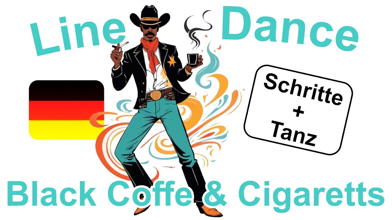 Black Coffee and Cigarettes Linedance original - Schritte + Tanz latest dance tutorial Bianca Glaser