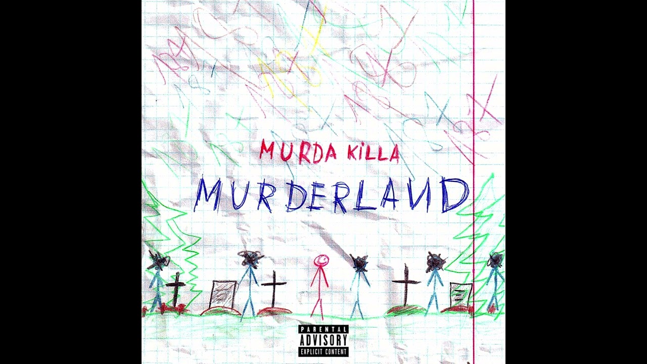 MURDA KILLA - MURDERLAND (ВЕСЬ EP / 2016)