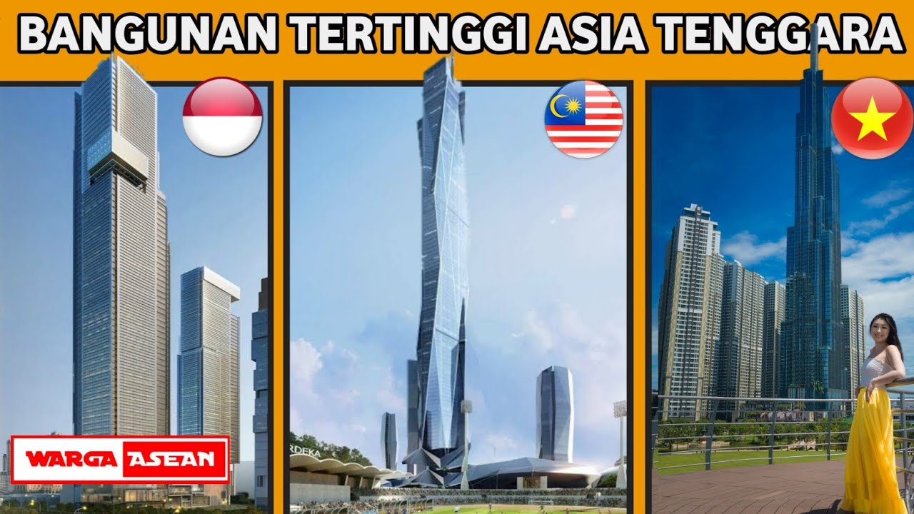 GEDUNG TERTINGGI DI ASIA TENGGARA