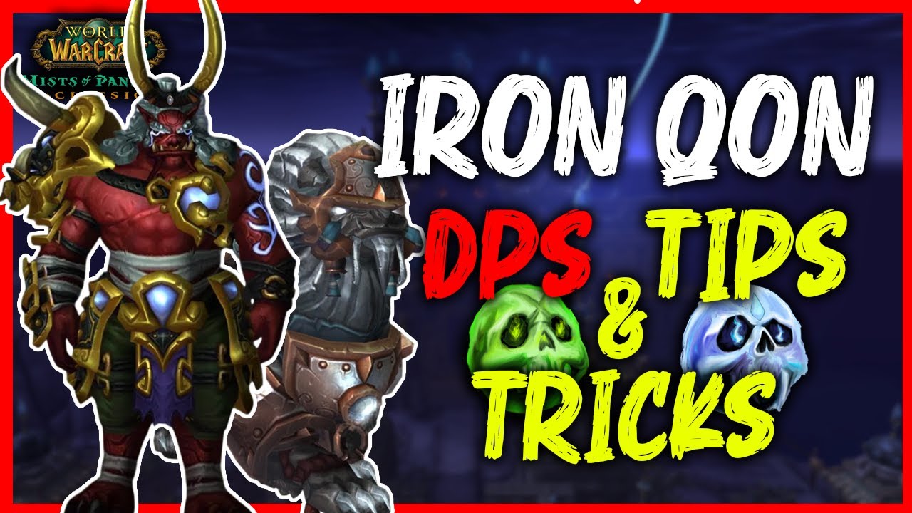 Советы и хитрости по нанесению урона Железным Коном | MoP Classic