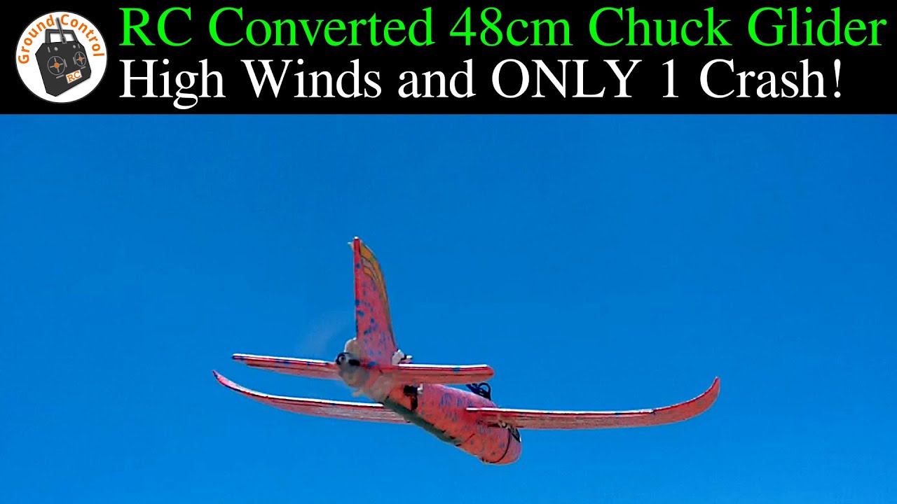 High Winds and ONLY 1 Crash! RC Converted Brushless Pusher Motor 48cm Wingspan EPP Chuck Glider!