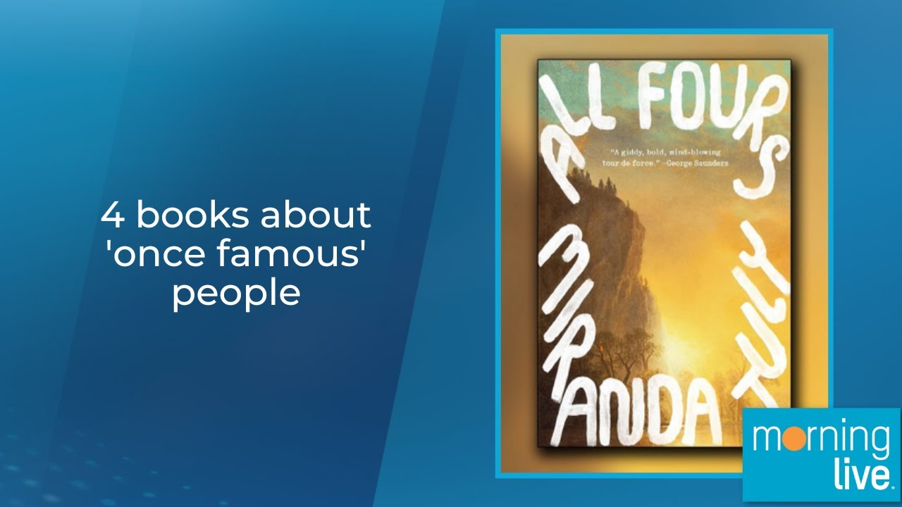 4 books about 'once famous' people