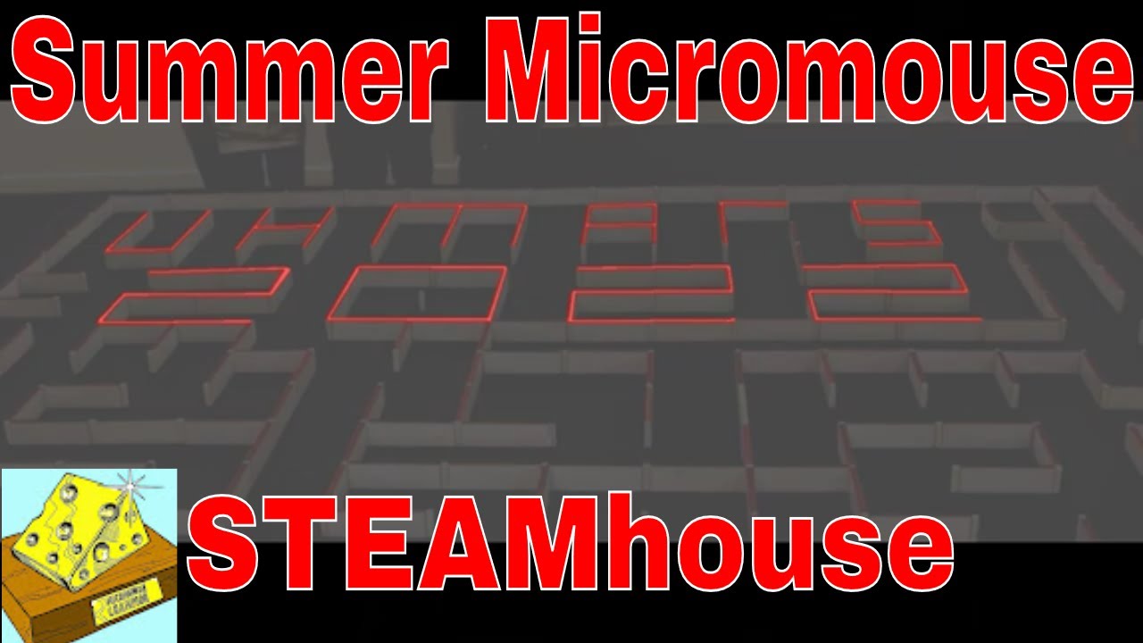 Summer 2022 micromouse event at STEAMhouse Birmingham UK