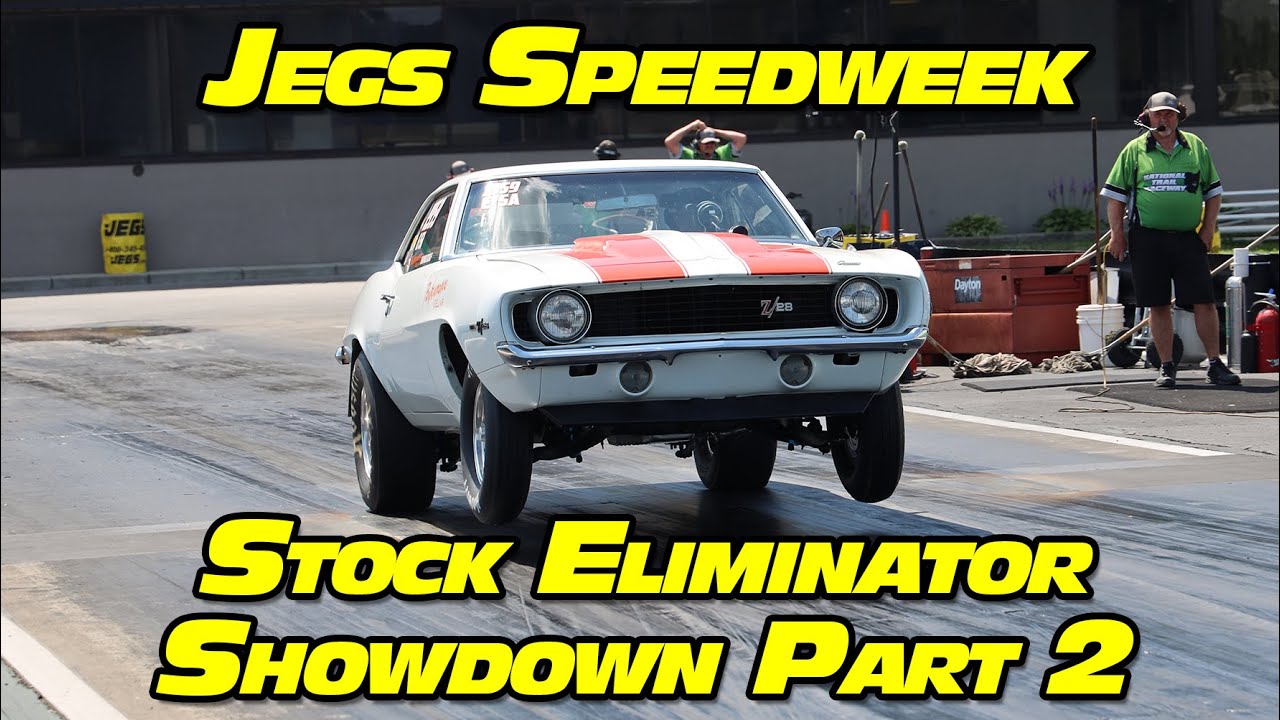 Stock Eliminator Showdown Part 2 NHRA Drag Racing Jegs Speedweek 2022