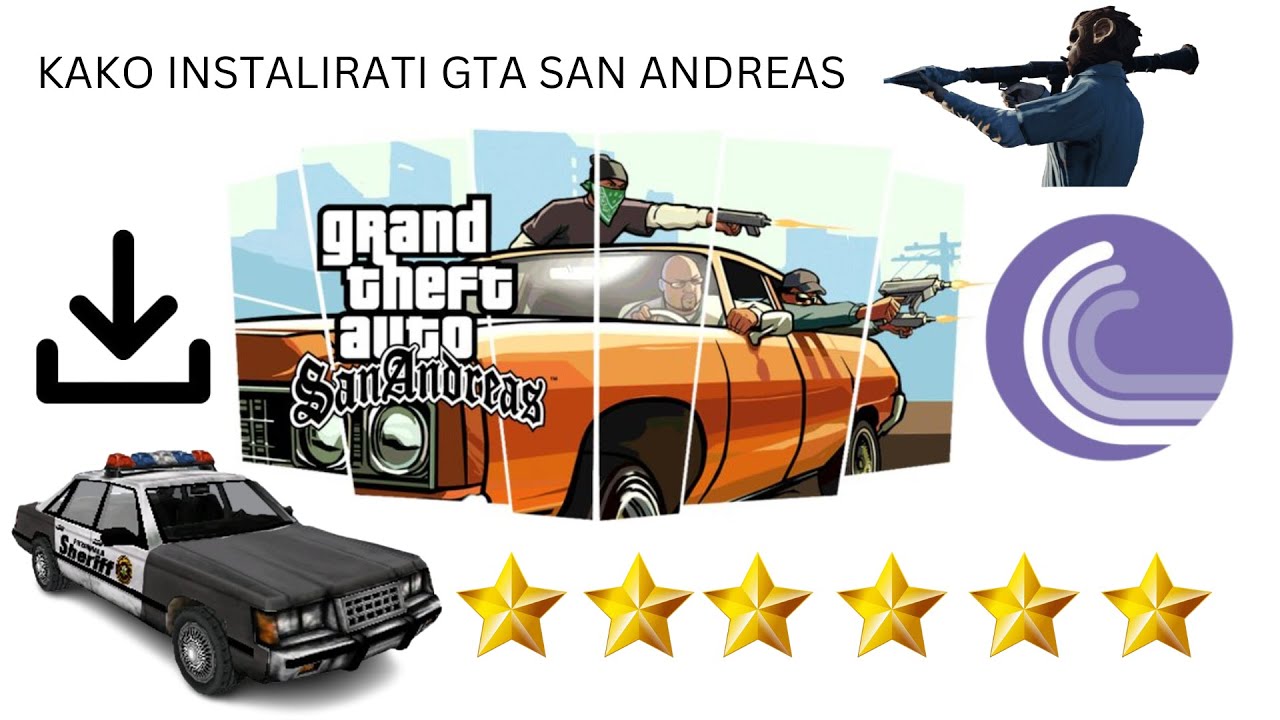 Kako instalirati Gta San Andreas