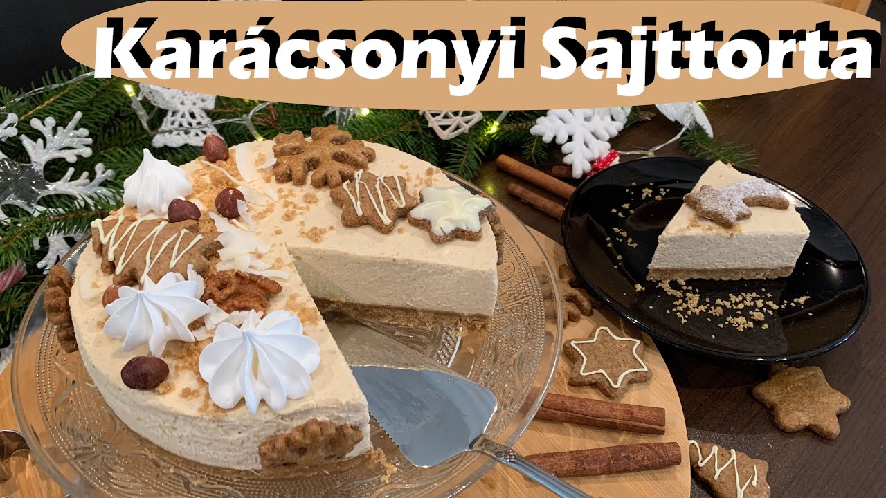Karácsonyi Sajttorta 🎄 Cukor, és Fehérliszt Nélkül, Sütés Nélkül | HagymaLekvár