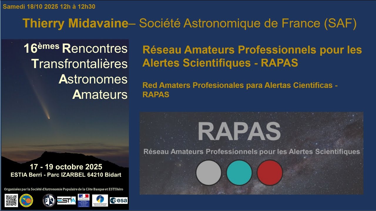 Conf F de Thierry Midavaine : Réseau Amateurs Professionnels pour les Alertes Scientifiques – RAPAS.