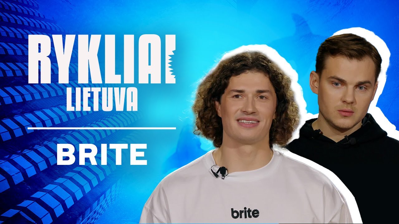 RYKLIAI. LIETUVA | BRITE