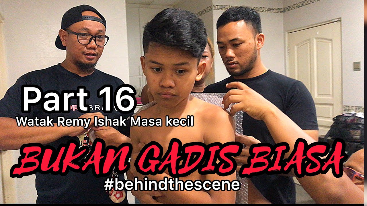 Part 16 BUKAN GADIS BIASA Watak Ramy Ishak Masa Kecil Yang Slalu Di Pukul Oleh Nenek Opah Aminah