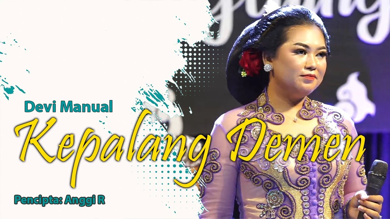 KEPALANG DEMEN - DEVI MANUAL