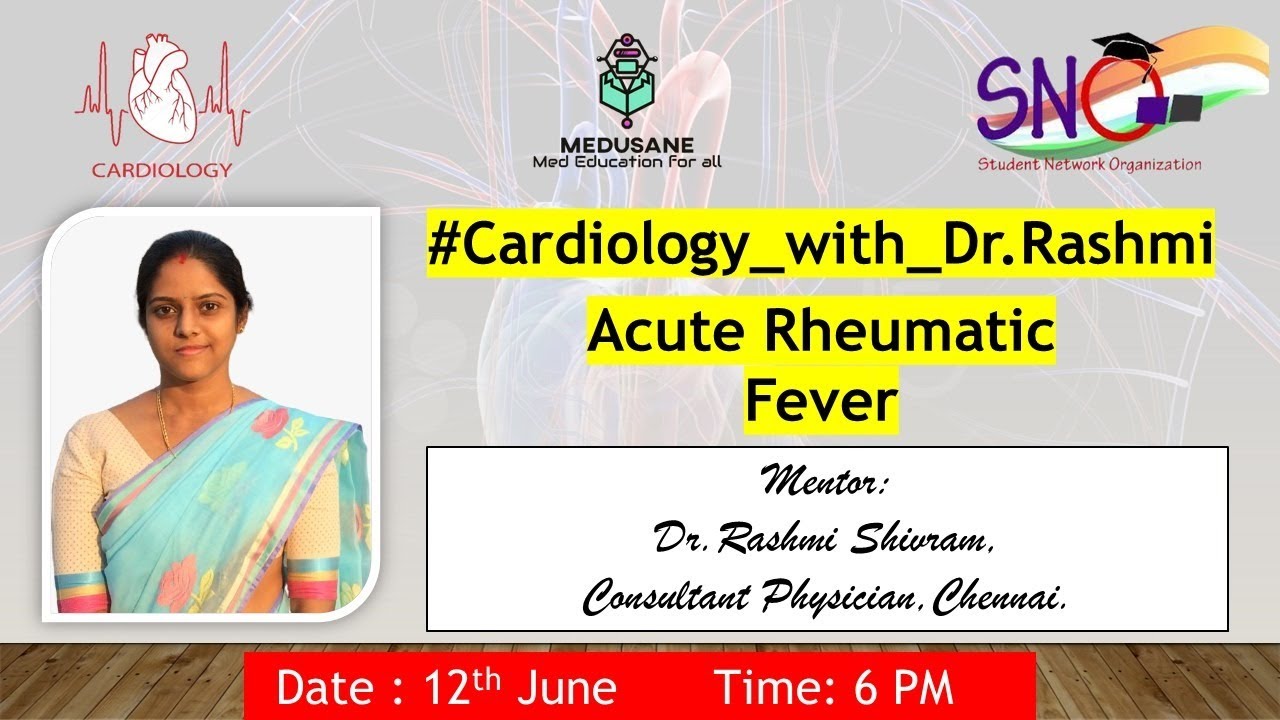Acute Rheumatic Fever | Masterclass in Medicine | Dr Rashmi Shivram DNB., | Medusane