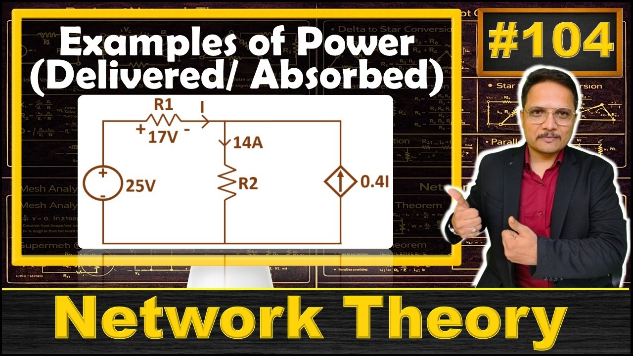 3 - Power Delivered and Absorbed by Sources: Comprehensive Examples and Solutions