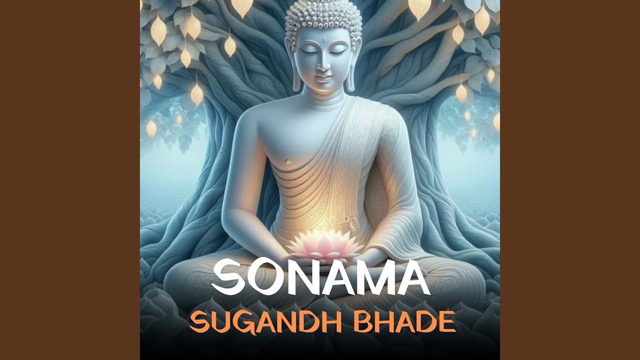 Sonama Sugandh Bhade