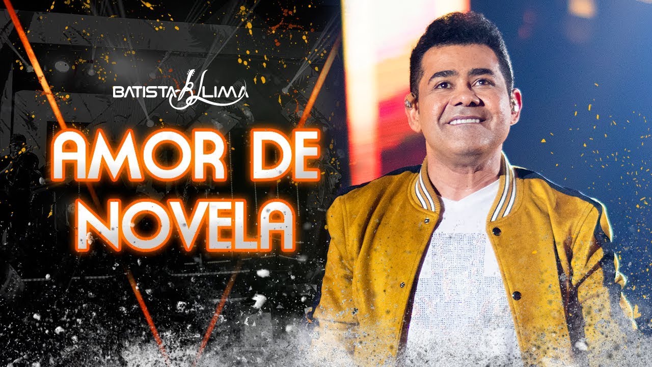 Batista Lima - Amor de Novela - DVD