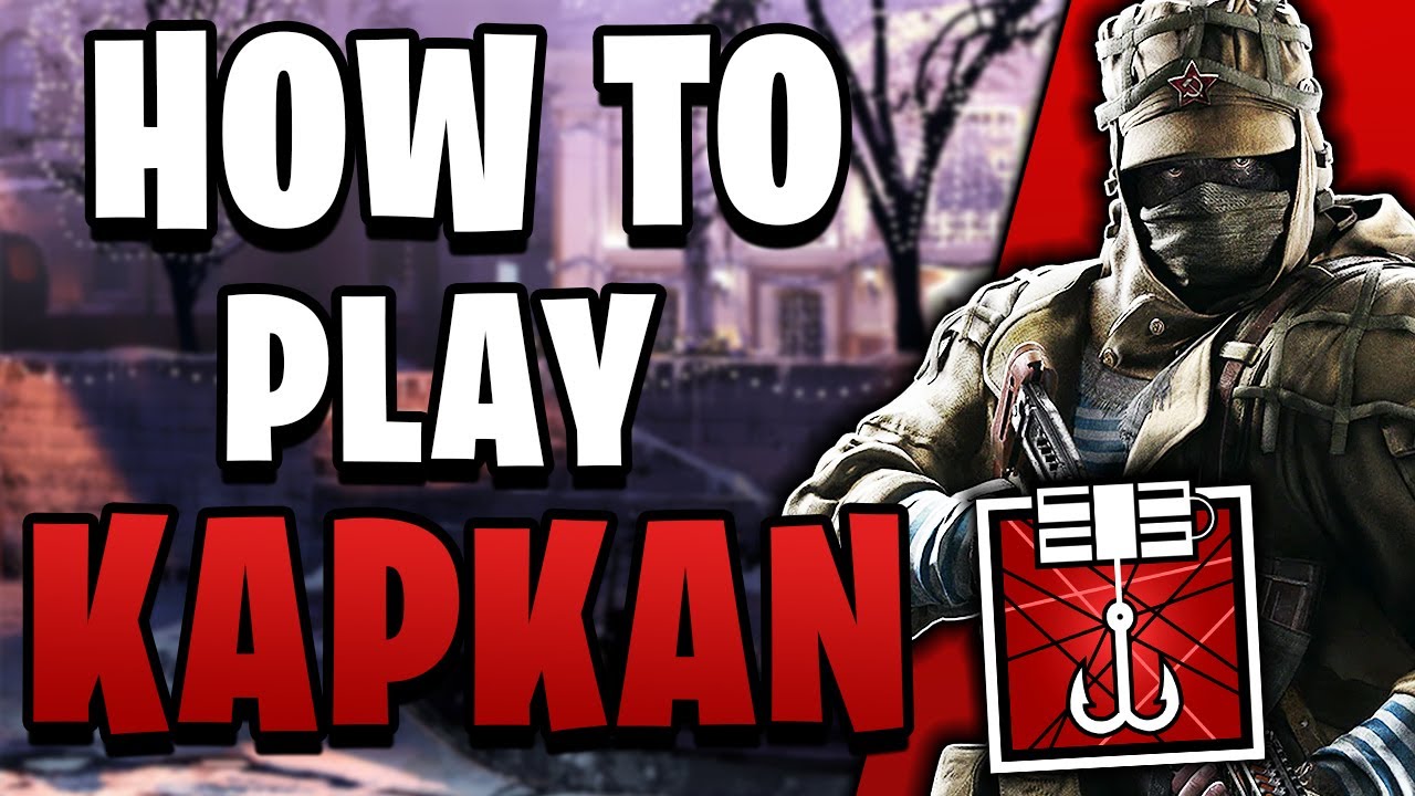The *BEST* Kapkan Trap Spots and Tips in Rainbow Six Siege - Guide 2023