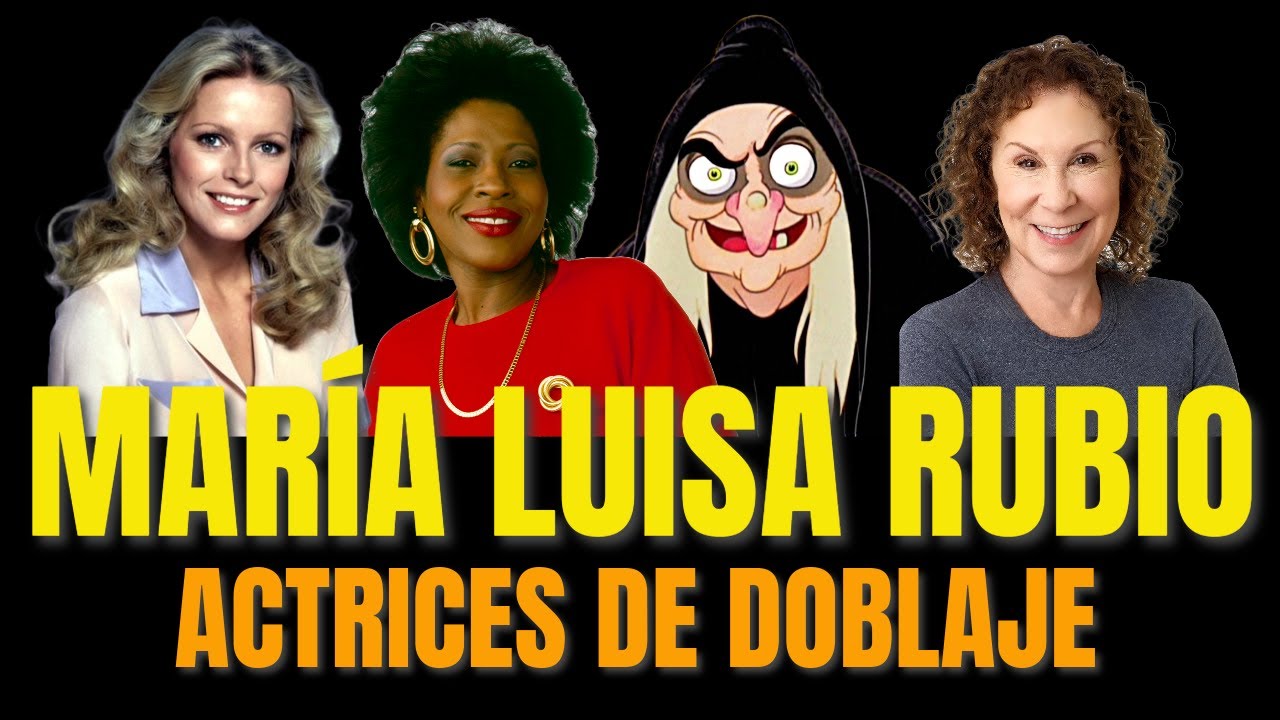 Actrices de Doblaje - María Luisa Rubio