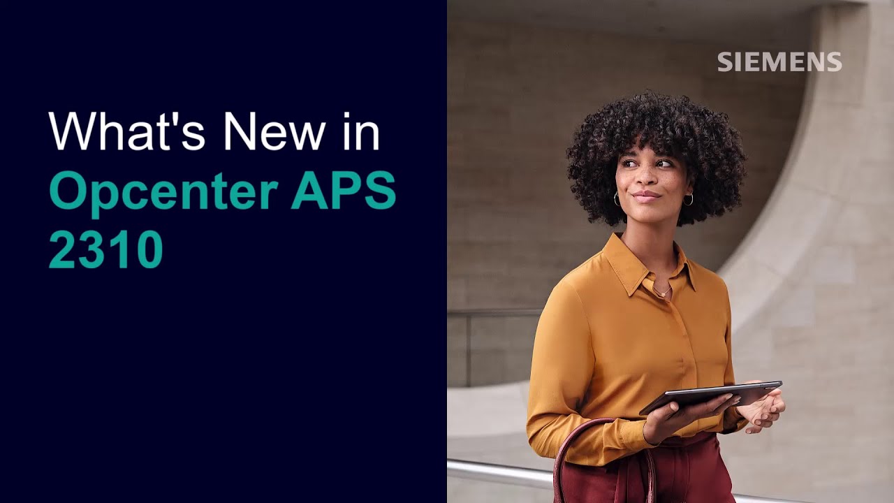 What's new in Opcenter APS 2310?