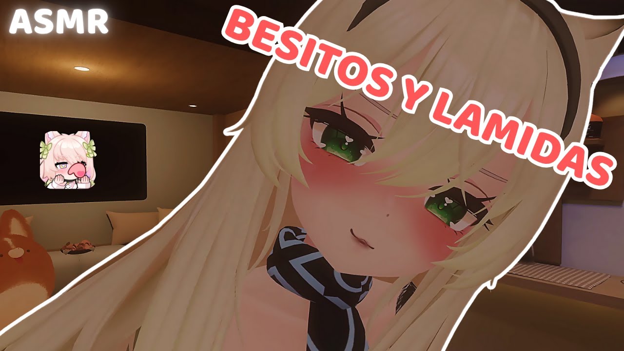 Besitos y lamidas 😘😋| ASMR KOKODOSIS #9 | ASMR VRCHAT | ASMR FEMBOY