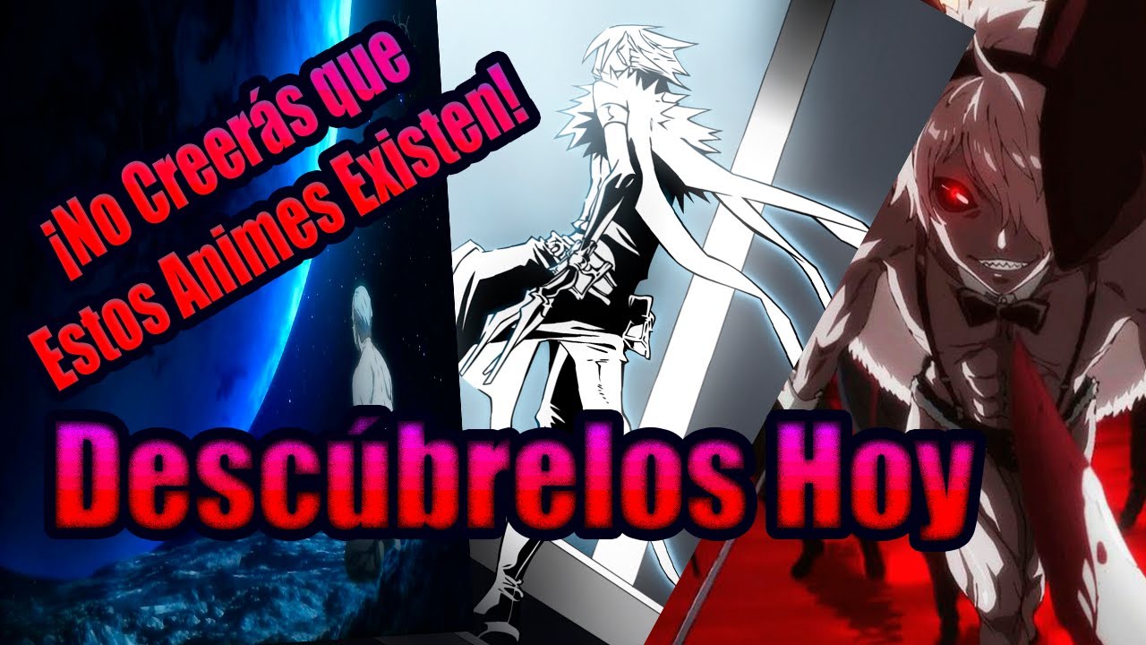 Anime : Animes Poco Conocidos Que Son Obras Maestras ¡Dales Una Oportunidad!
