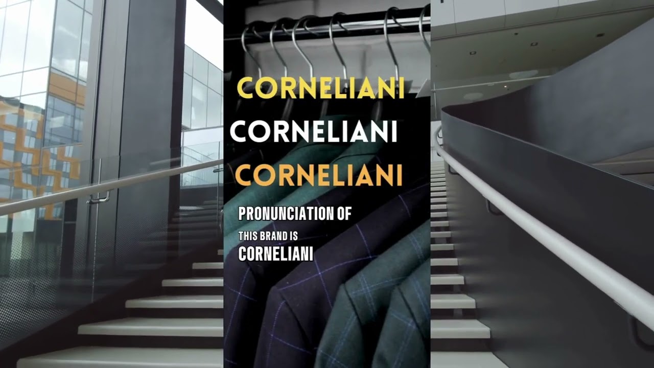 How to Pronounce Corneliani 