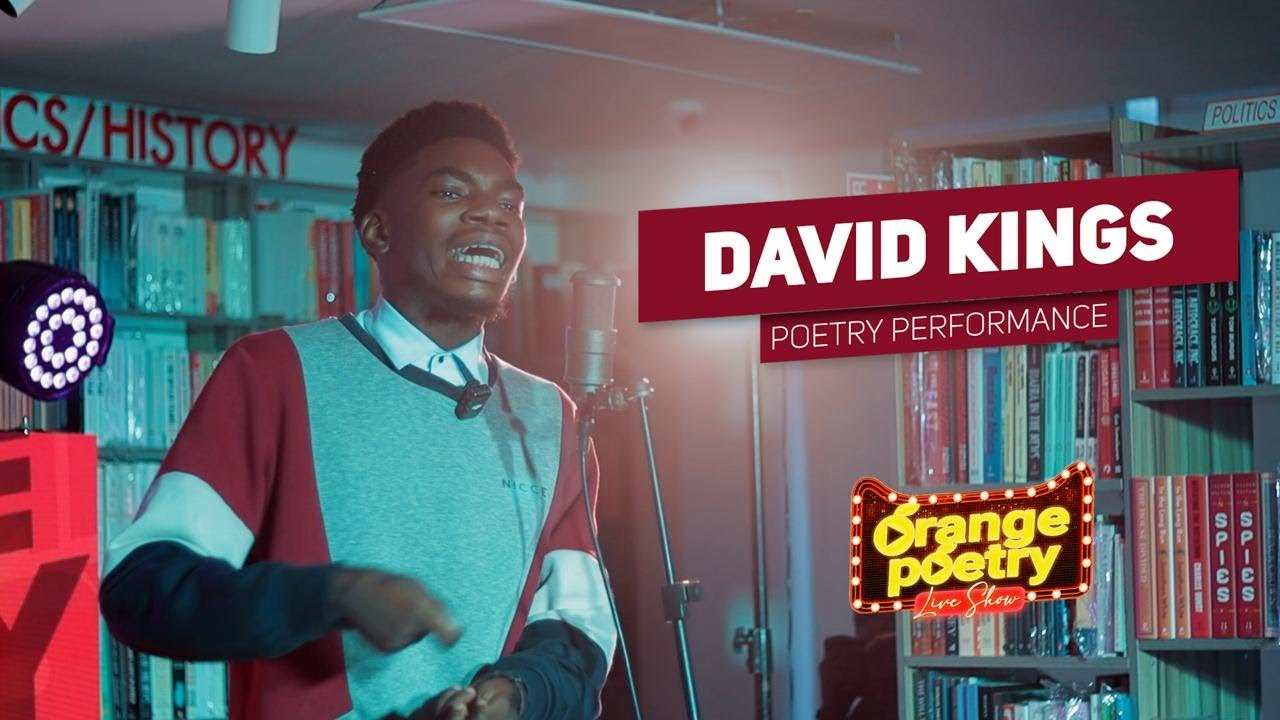 David Kings - Poetry Performance || Orange Poetry Live Show